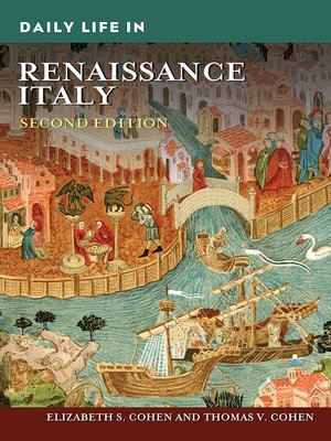 cover image of Daily Life in Renaissance Italy